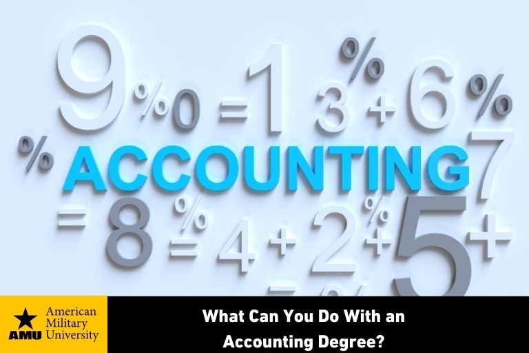 what-can-you-do-with-an-accounting-degree-amu numbers and mathematic symbols surrounding the word accounting